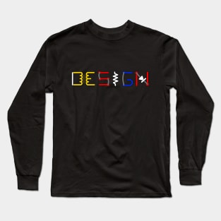 Design word done using components and layout Long Sleeve T-Shirt